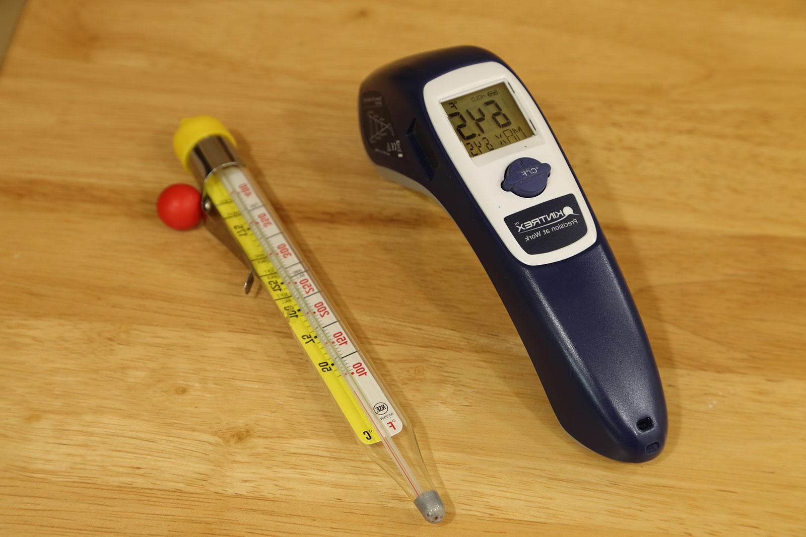 A candy thermometer and infrared thermometer